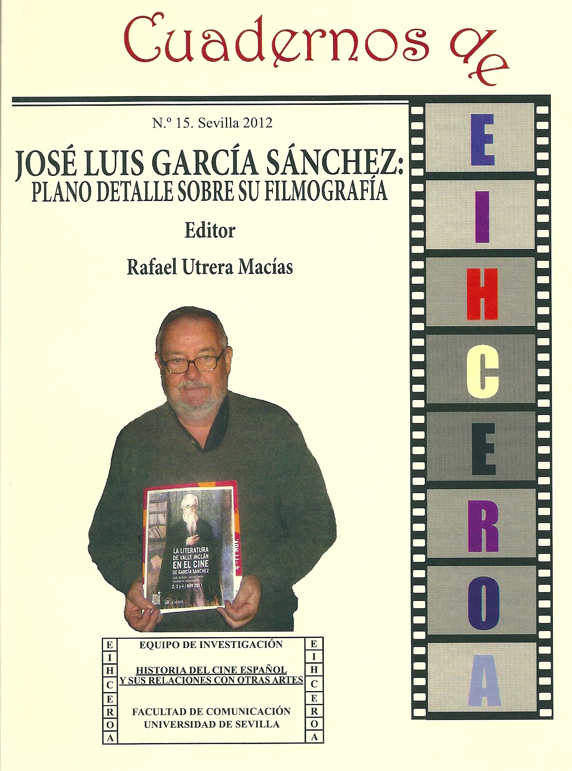Jose Luis Garca Snchez: plano detalle sobre su filmografa.